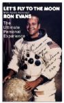 Apollo 17 Astronaut Ron Evans Signed Flyer, Lets Fly to the Moon