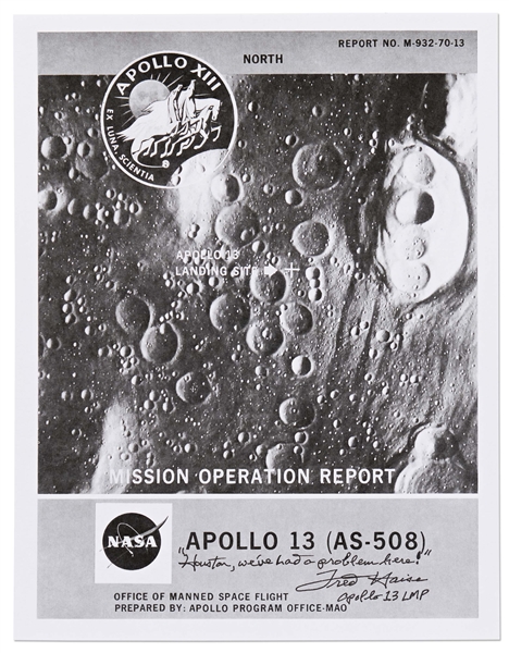 Fred Haise Signed Apollo 13 Mission Operation Report -- Haise Adds the Famous Mission Quote: '''Houston, we've had a problem here!'''