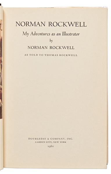 Norman Rockwell Signed First Edition of ''My Adventures as an Illustrator'' -- Uninscribed