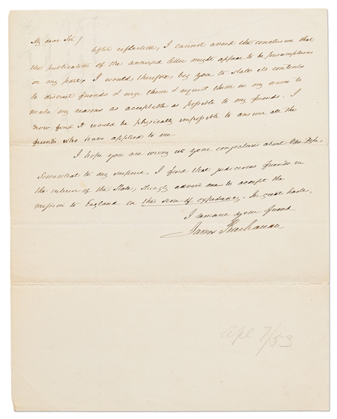 James Buchanan Autograph Letter Signed -- ''...Judicious friends...advise me to accept the mission to England...''