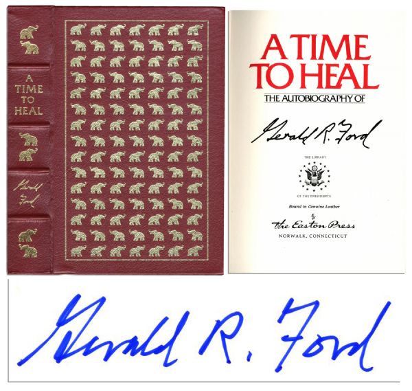 Gerald Ford's Memoir ''A Time To Heal'' Signed 