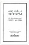Nelson Mandela Signed Autobiography -- ''Long Walk to Freedom''