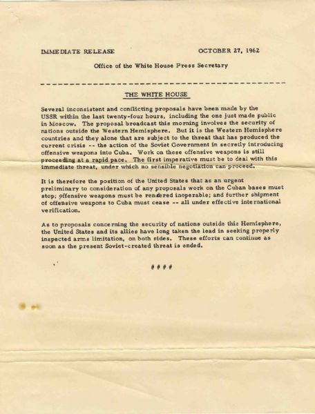 JFK Press Release, Cuban Missile Crisis -- ...the Soviet Government in secretly introducing offensive weapons into Cuba...