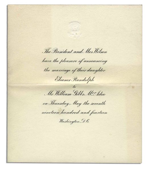 President Wilson White House Invitation to May 1914 Wedding of His Daughter Eleanor Randolph Wilson
