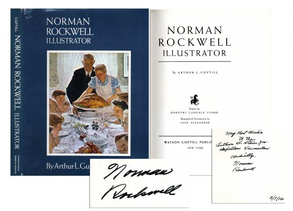 Norman Rockwell Signed Copy of His Biography, Illustrator -- Inscribed to fellow Vermonters