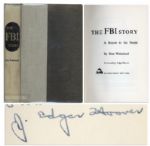 J. Edgar Hoover Signed The FBI Story -- Best Wishes / J. Edgar Hoover -- Near Fine