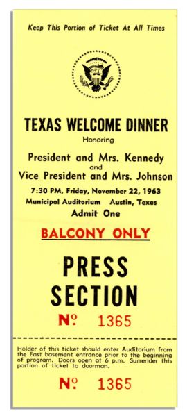 Press Section Ticket for JFK Texas Welcome Dinner -- Dinner Cancelled Because of Assassination