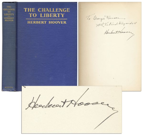 Herbert Hoover Signed The Challenge to Liberty 