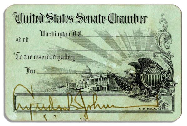 Lyndon B. Johnson Signed Senate Chamber Pass From His Days as Master of the Senate