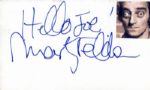 Comedian Marty Feldman Autograph -- Hello Joe! / Marty Feldman on 5 x 3 Card With His Photo -- Near Fine