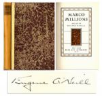 Playwright Eugene ONeill Signs a Limited Edition Copy of Marco Millions -- Satirical Play to whitewash the good soul of that maligned Venetian Marco Polo
