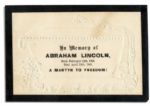 Abraham Lincoln Mourning Card -- In Memory of / ABRAHAM LINCOLN...A Martyr to Freedom!