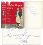 Signed First Printing of The Walter Hagen Story -- With His Inscription Reading ...Golfingly...