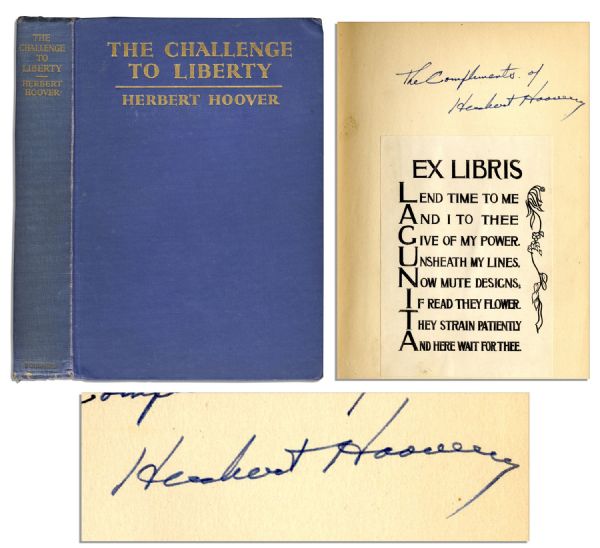Signed First Edition of Herbert Hoovers The Challenge to Liberty
