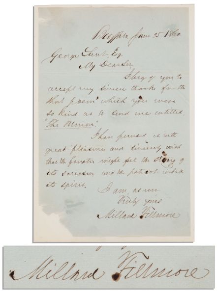 Millard Fillmore Autograph Letter Signed Regarding the Civil War Poem, The Union -- ...that the fanatic might feel the sting of its sarcasm, and the patriot inhale its spirit...