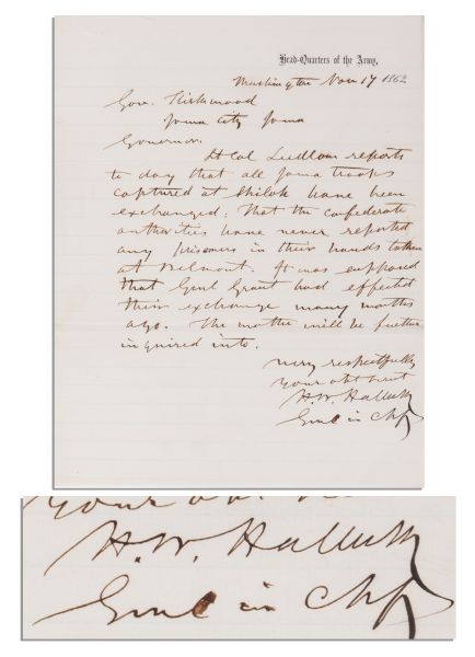 Civil War General Henry Halleck Autograph Letter Signed as General in Chief -- ...Iowa troops captured at Shiloh have been exchanged...Grant had effected their exchange...months ago...