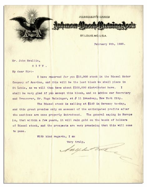 Adolphus Busch Letter Signed on Anheuser-Busch Letterhead -- Pitches Stock in His New Company That Shall ...rain gold...