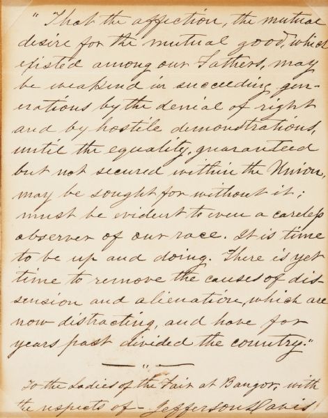 Jefferson Davis Excellent & Rare Confederate Content Autograph Quotation Signed -- ...must be evident to even a careless observer of our race...