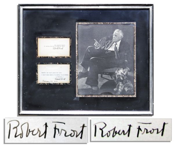 Two Robert Frost Signed Poetry Quotations -- 1915 Birches & Trial By Existence -- The utmost reward of daring should be still to dare.   