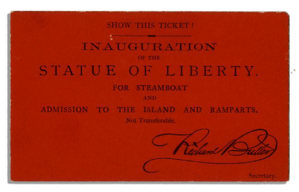 Rare Ticket to the Statue of Liberty Inauguration in 1886 -- ...For Steamboat And Admission To The Island...