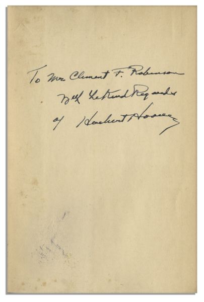 Herbert Hoover Signed First Printing of ''America's First Crusade''