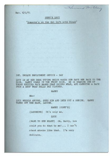 Lucille Ball First and Final Draft Scripts For An Episode of ''Here's Lucy'' Guest Starring Dinah Shore From 1971 -- With Lucy's Hand Notes