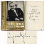 Lyndon B. Johnson First Edition of The Professional Signed in 1964 as Part of His Campaign
