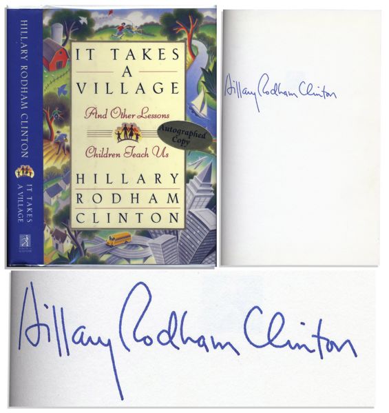 Hillary Rodham Clinton Signed It Takes a Village