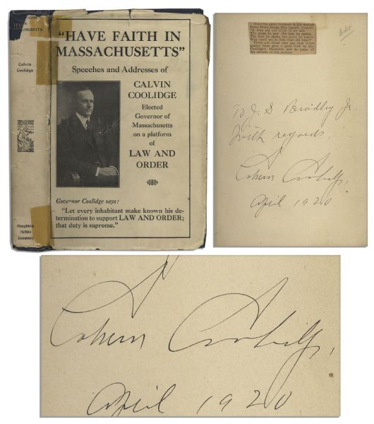 Calvin Coolidge Book Signed -- Have Faith in Massachusetts, a Collection of His Speeches as Governor of Massachusetts -- With Dustjacket