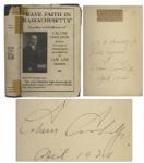 Calvin Coolidge Book Signed -- Have Faith in Massachusetts, a Collection of His Speeches as Governor of Massachusetts -- With Dustjacket