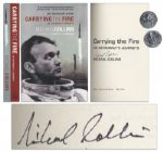 Michael Collins Carrying The Fire: An Astronauts Journeys Signed -- 40th Anniversary Edition Softcover