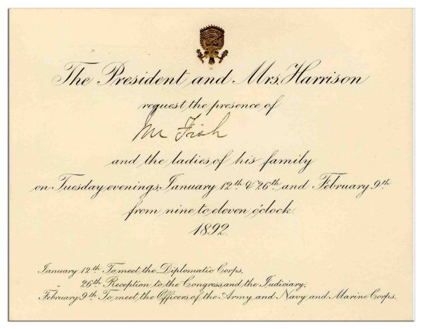 President Harrison 1892 Invitation to Three Dinners -- To Meet the Diplomatic Corps, Congress, the Judiciary and Military Corps