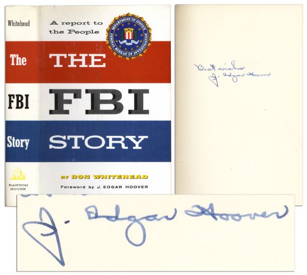 J. Edgar Hoover Signed The FBI Story: A Report to the People