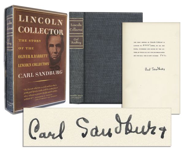 Excellent Carl Sandburg Lincoln Collector, The Story of the Oliver R. Barrett Lincoln Collection Signed Limited First Edition