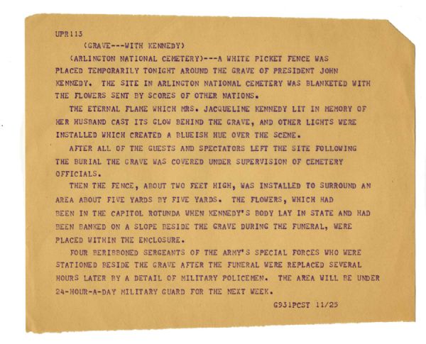 Newspaper Teletype on JFKs Funeral -- ...eternal flame which Jacqueline Kennedy lit in memory of her husband cast its glow behind the grave...