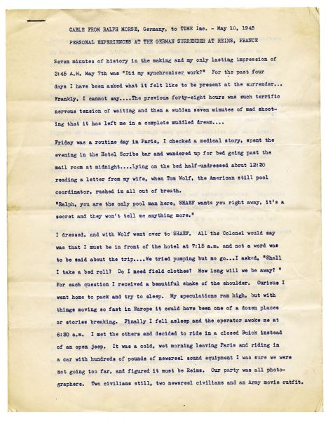 Photojournalist Ralph Morses Eyewitness Account of 7 May 1945 Nazi Surrender Cabled to Time Magazine -- He then motioned for the Germans to be brought in.