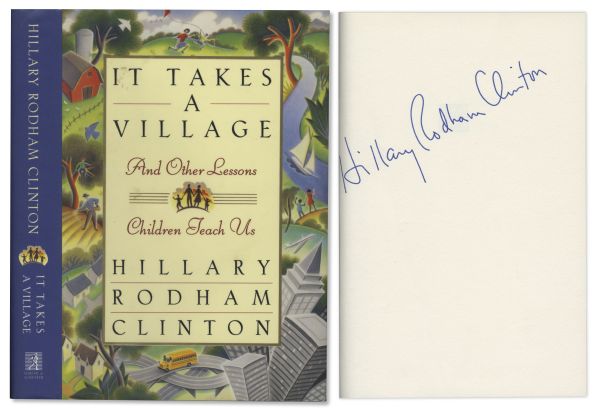 Hillary Clinton Signed It Takes a Village -- Near Fine
