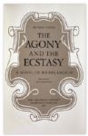 Irving Stone Signed Limited Edition of ''The Agony and the Ecstasy'' -- Fine
