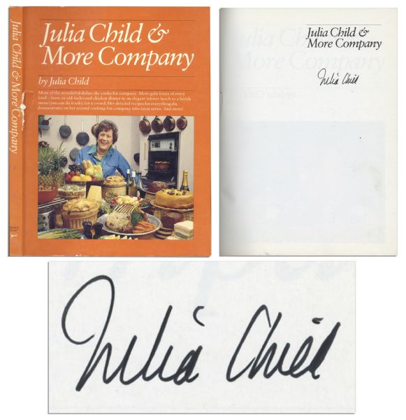 Julia Child & More Company Signed Cookbook -- ...Everything she demonstrates on her second cooking-for-company television series...