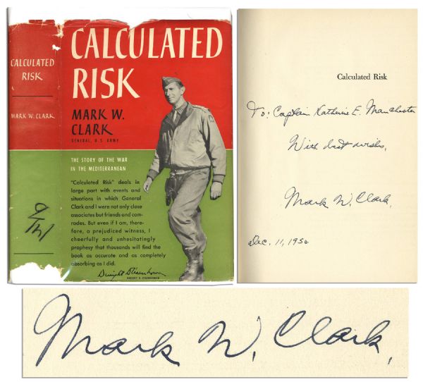General Mark Clark Signed First Edition of Calculated Risk