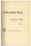 General Mark Clark Signed First Edition of ''Calculated Risk''