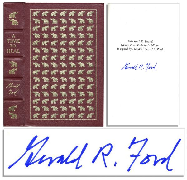 Gerald Fords Memoir A Time To Heal Signed