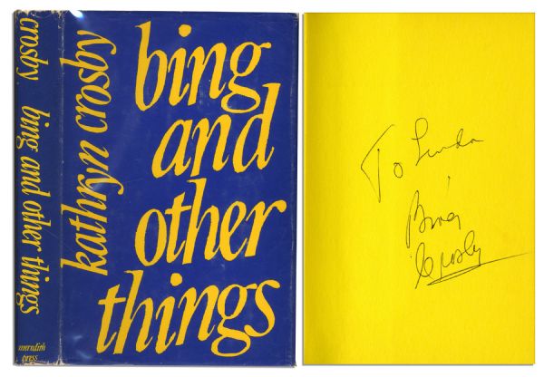 Bing Crosby Signed Copy of His Wife Kathryn Crosbys Autobiography Bing and Other Things