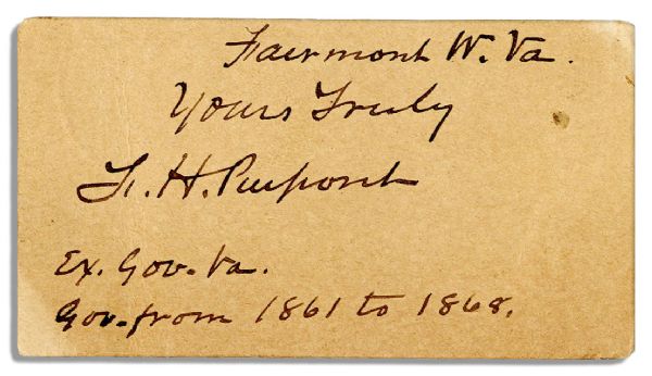 The Father of West Virginia, Francis Harrison Pierpont Signed Slip