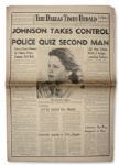 Historic The Dallas Times Herald 23 November 1963 Edition -- Headlines Include Johnson Takes Control and Police Quiz Second Man