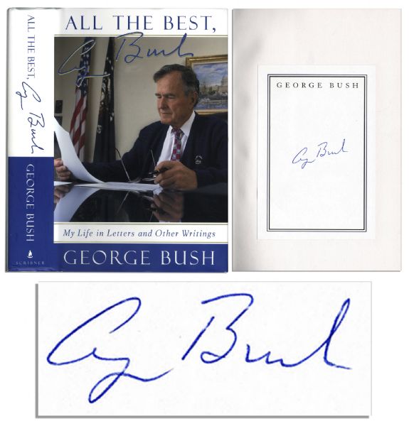 President George H.W. Bush Signed Copy of All The Best