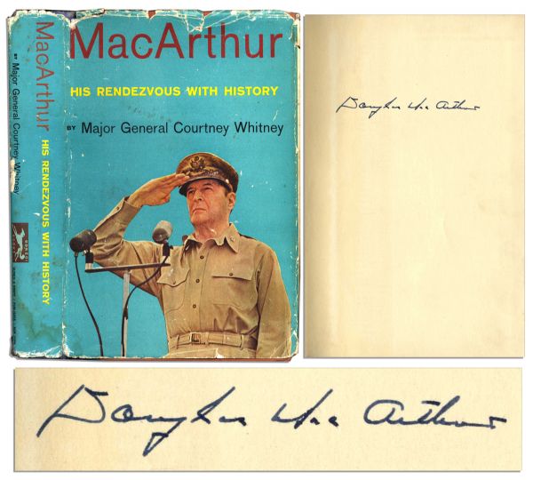 Douglas MacArthur Signed First Edition of His Biography, MacArthur, His Rendezvous With History