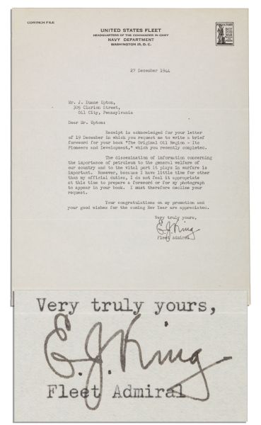 Admiral Ernest J. King Letter Signed During WWII -- ...The importance of petroleum to the general welfare of our country and to the vital part it plays in warfare is important...