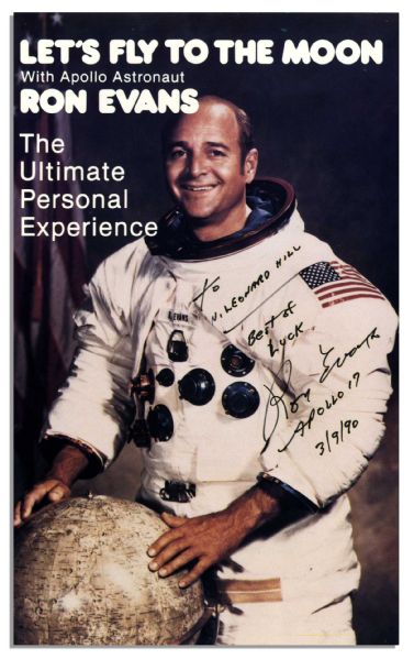 Apollo 17 Astronaut Ron Evans Signed Flyer, Lets Fly to the Moon