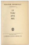 Eleanor Roosevelt Signed Copy of ''If You Ask Me'' -- Rare Title Signed by the First Lady